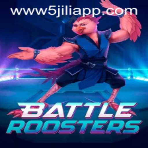 BattleRoosters: A Game of Strategy and Survival in the World of 5JILI